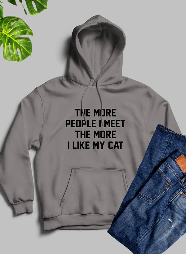 The More People I Meet The More I Like My Cat Hoodie-2