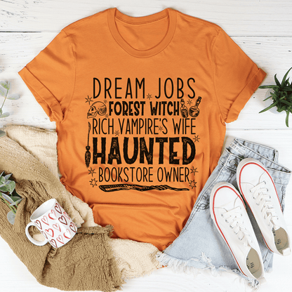 Dream Jobs Halloween Tee