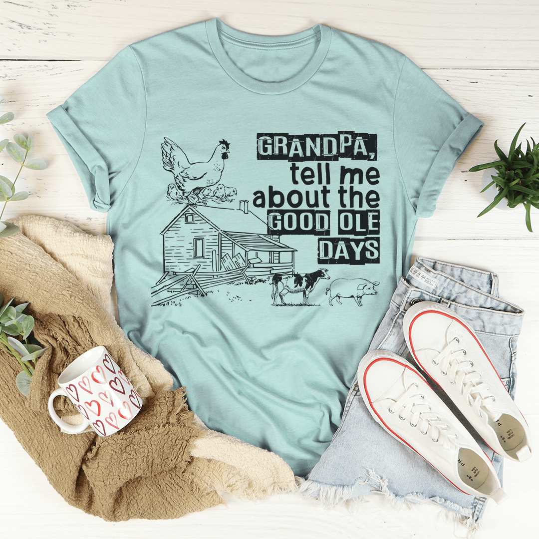 Grandpa Tell Me About The Good Ole Days T-Shirt-3