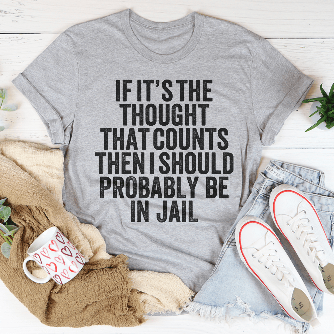 If It's The Thought That Counts T-Shirt-2