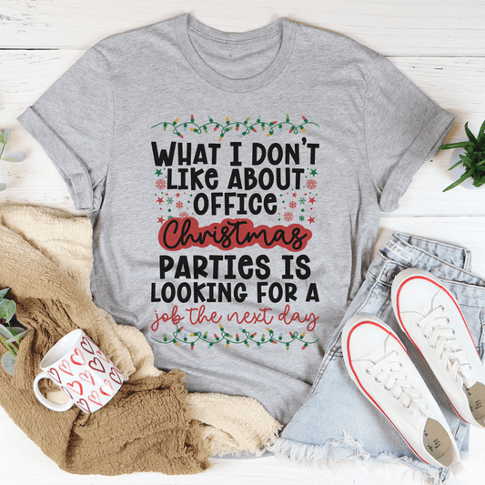 Office Christmas Parties Tee-0