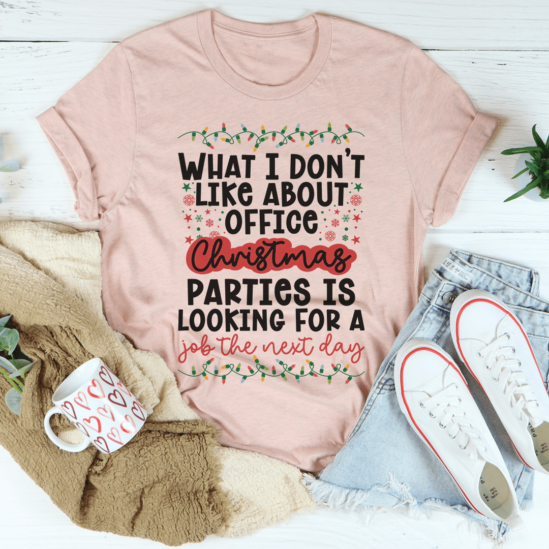 Office Christmas Parties Tee-2